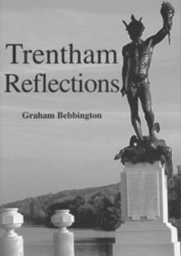 Beispielbild fr Trentham Reflections zum Verkauf von WorldofBooks