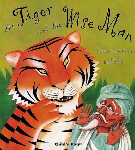 Beispielbild fr The Tiger and the Wise Man (Traditional Tales with a Twist) zum Verkauf von AwesomeBooks