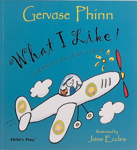9781904550129: What I Like!: Poems for the Very Young (Poetry)