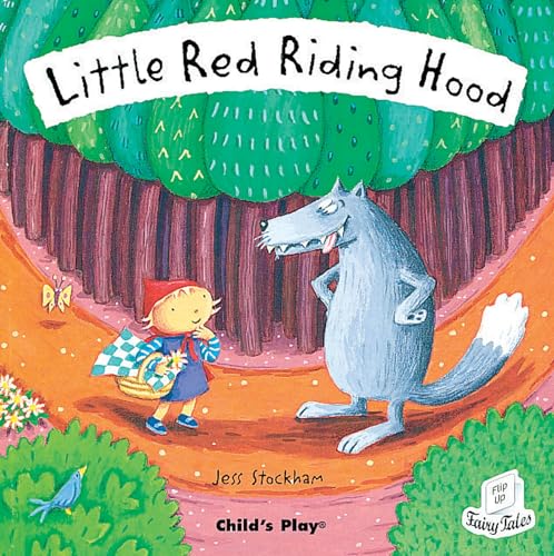 9781904550228: Little Red Riding Hood (Flip-Up Fairy Tales)