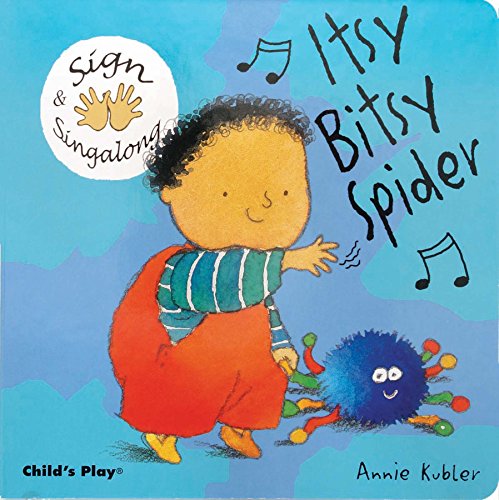 Sign and Sing Along: Itsy Bitsy Spider (Sign & Singalong)
