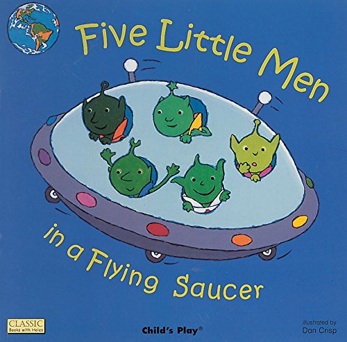 9781904550587: Five Little Men in a Flying Saucer (Classic Books with Holes Board Book)