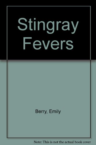 Beispielbild fr STINGRAY FEVERS. (SIGNED) zum Verkauf von Any Amount of Books