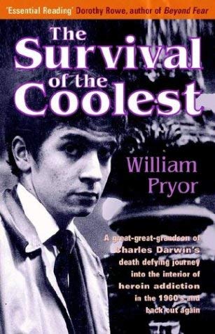 Survival of the Coolest (9781904555001) by Pryor, William