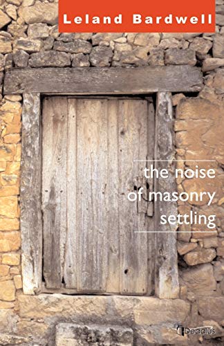 Imagen de archivo de The Noise of Masonry Settling a la venta por Blackwell's