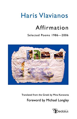 Beispielbild fr Affirmation : Selected Poems, 1986-2006 zum Verkauf von Better World Books