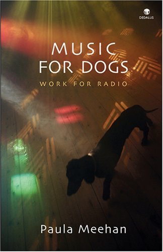 9781904556954: Music for Dogs: Work for Radio