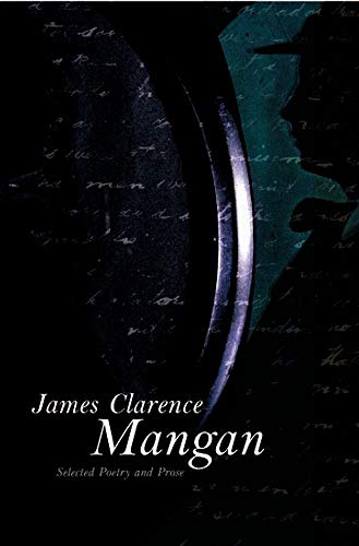 9781904558095: James Clarence Mangan: Selected Writings