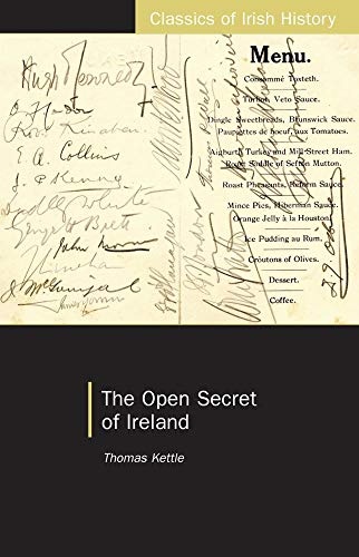 9781904558767: The Open Secret of Ireland (Classics of Irish History)