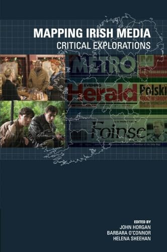 Stock image for Mapping Irish Media: Critical Explorations for sale by AwesomeBooks