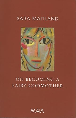 Beispielbild fr On Becoming a Fairy Godmother zum Verkauf von WorldofBooks