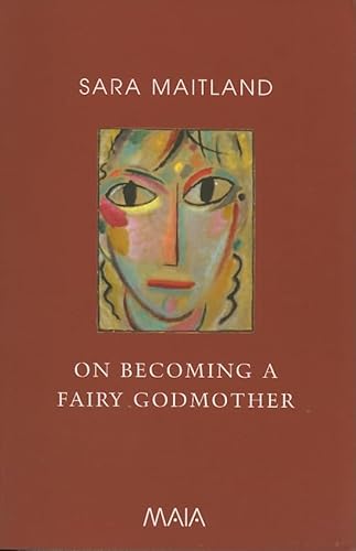 Imagen de archivo de On Becoming a Fairy Godmother a la venta por Greener Books