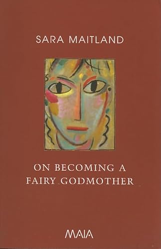 Stock image for On Becoming a Fairy Godmother for sale by WorldofBooks