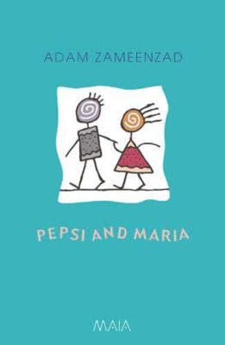 9781904559061: Pepsi and Maria