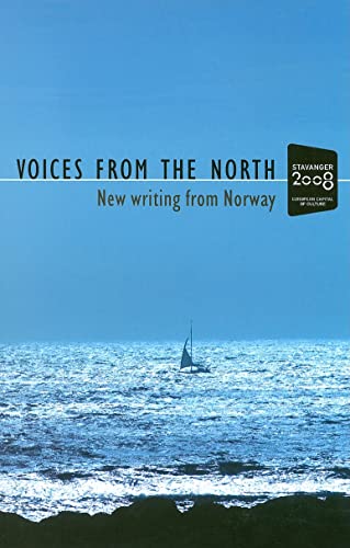 Stock image for Voices from the North: New Writing from Norway for sale by Orbiting Books