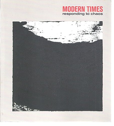 Stock image for Modern Times: Responding to Chaos for sale by Colin Martin Books
