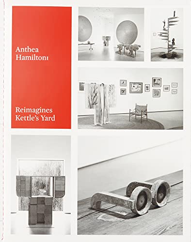 Beispielbild fr Anthea Hamilton Reimagines Kettle's Yard zum Verkauf von Books Unplugged