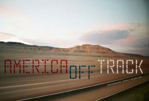 9781904563655: America Off Track