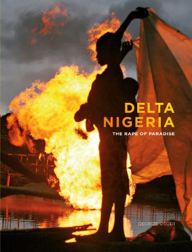 Imagen de archivo de Delta Nigeria: The Rape of Paradise (Hardcover) a la venta por AussieBookSeller