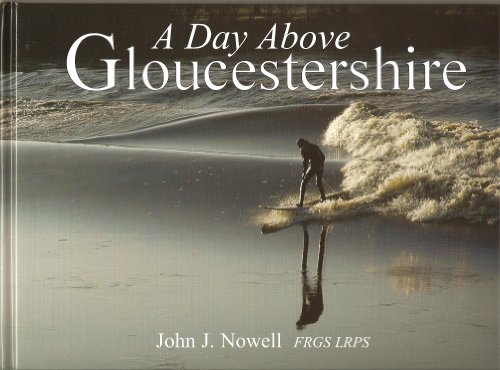 Imagen de archivo de A Day Above Gloucestershire: 1 a la venta por Goldstone Books