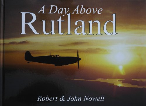 Beispielbild fr A Day Above Rutland zum Verkauf von Ryde Bookshop Ltd