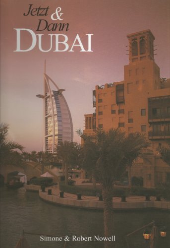 Beispielbild fr Jetzt & Dann - Dubai zum Verkauf von Buchhandlung Loken-Books