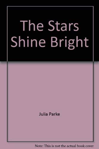 Beispielbild fr The Stars Shine Bright zum Verkauf von AwesomeBooks