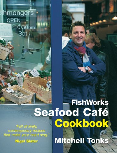 Stock image for Fishworks Seafood Cafe Cookbook for sale by WorldofBooks