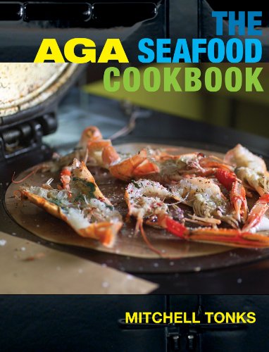 Stock image for The Aga Seafood Cookbook (Aga and Range Cookbooks) for sale by WorldofBooks