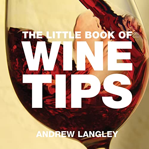 Stock image for The Little Book of Wine Tips for sale by SecondSale