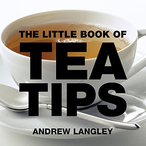 Stock image for The Little Book of Tea Tips (Little Books of Tips) for sale by HPB-Diamond