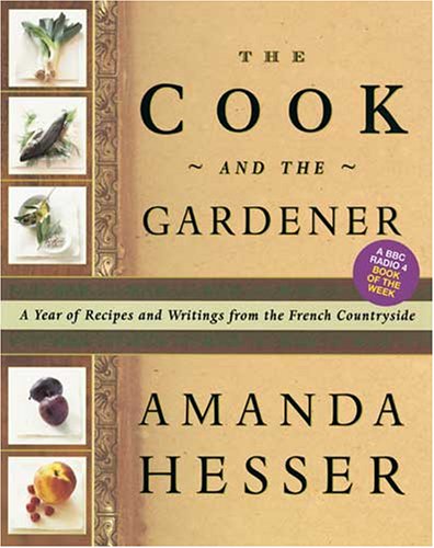 Stock image for The Cook and the Gardener for sale by AwesomeBooks