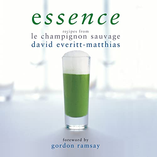 Beispielbild fr Essence: Recipes from Le Champignon Sauvage zum Verkauf von WorldofBooks