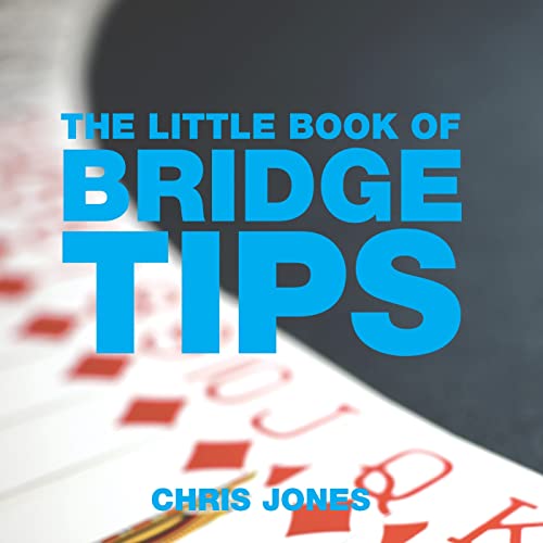 Beispielbild fr The Little Book of Bridge Tips (Little Books of Tips) zum Verkauf von WorldofBooks