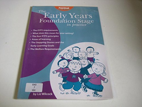 Stock image for The Early Years Foundation Stage in Practice for sale by WorldofBooks