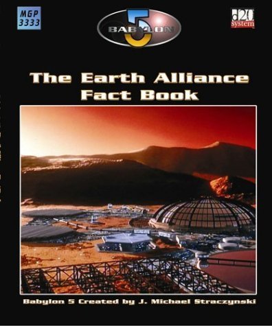9781904577232: Babylon 5: The Earth Alliance Fact Book
