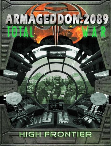 9781904577294: Armageddon 2089 - High Frontier