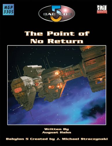 Imagen de archivo de Point of No Return, The (Babylon 5 (d20)) a la venta por Noble Knight Games