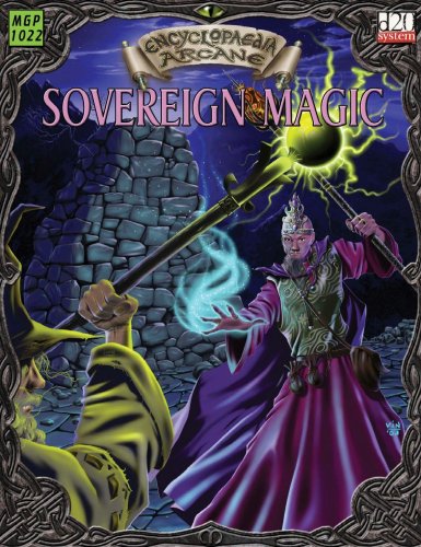 Stock image for Sovereign Magic - Mastery of the Land (Encyclopaedia Arcane (d20)) for sale by Noble Knight Games