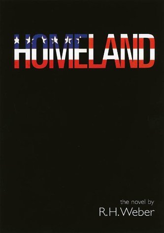 Stock image for Homeland: A Novel for sale by THE SAINT BOOKSTORE