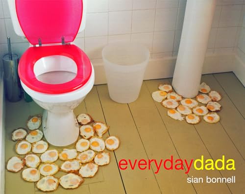 Beispielbild fr Everyday Dada zum Verkauf von WorldofBooks