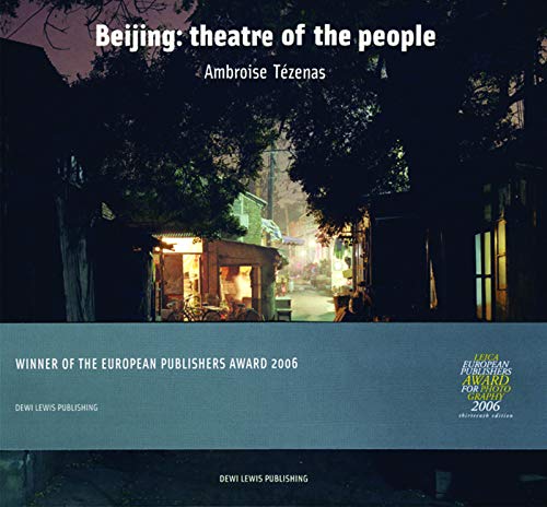 Beispielbild fr Beijing: Theatre of the People zum Verkauf von Anybook.com