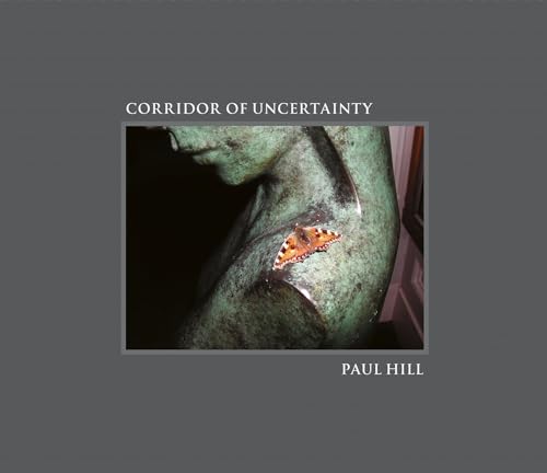 Corridor of Uncertainty (9781904587989) by Hill, Paul