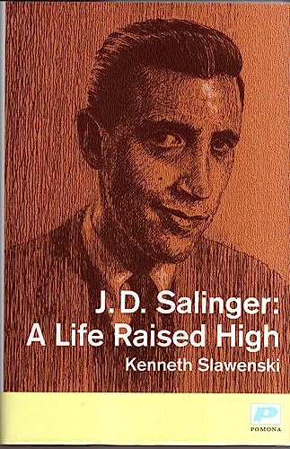 Imagen de archivo de J.D. Salinger: A Life Raised High a la venta por PlumCircle