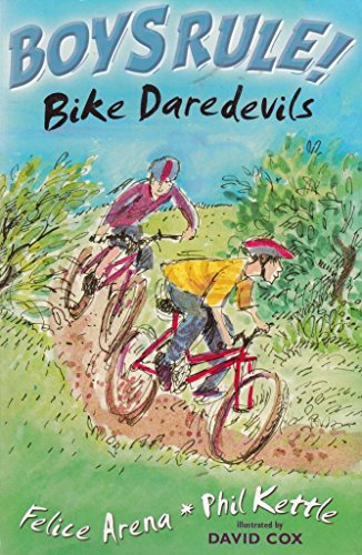 Stock image for Bike Daredevils (Boy's Rule!) for sale by GF Books, Inc.