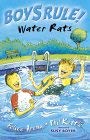 Beispielbild fr Water Rats (Boy's Rule! S.) zum Verkauf von WorldofBooks