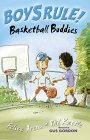 Stock image for Basketball Buddies (Boy's Rule! S.) for sale by WorldofBooks