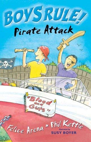 Stock image for Pirate Attack (Boy's Rule!) (Boy's Rule! S.) for sale by AwesomeBooks