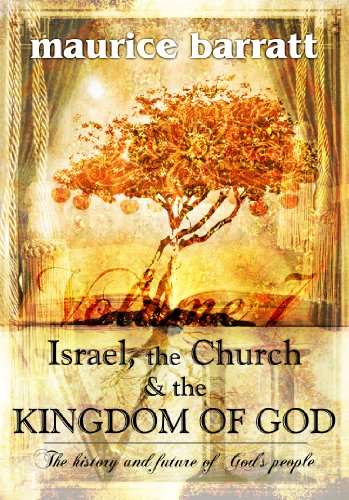 9781904592686: Israel, The Church, and the Kingdom of God. Volume 7