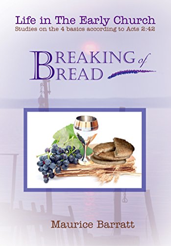Stock image for Breaking of Bread for sale by Revaluation Books